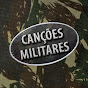 CANÇÕES MILITARES