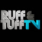 Ruff & Tuff TV