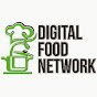 DIGITAL FOOD NETWORK