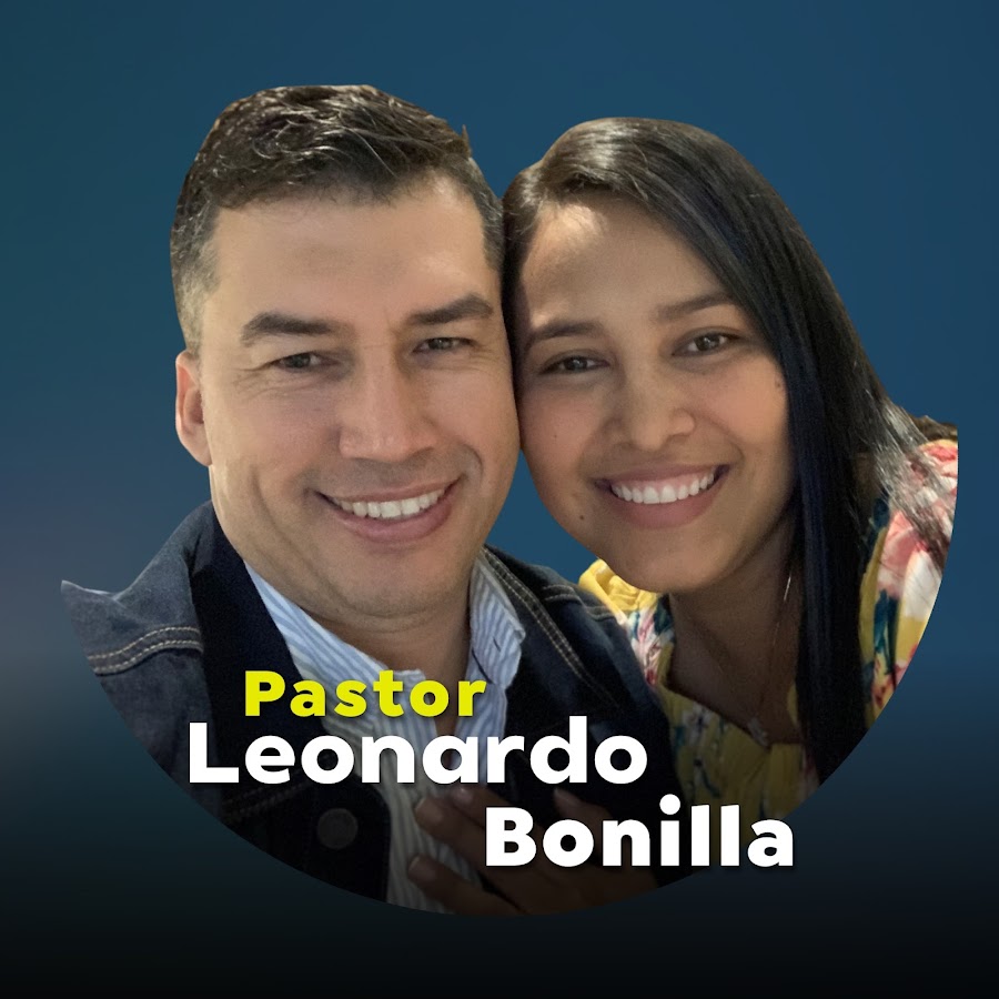 Pastor Leonardo Bonilla @pastorleobonilla