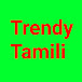 Trendy Tamili