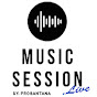 MUSIC SESSION LIVE