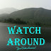 Watch Around