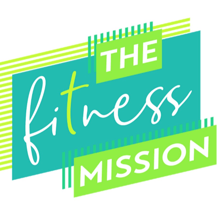 The Fitness Mission
