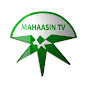 Mahaasin Tv Official Channel