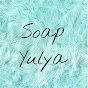 SoapYulya ASMR