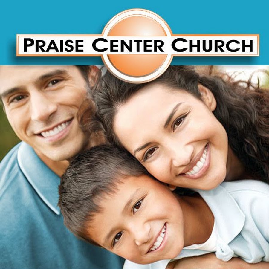 Praise Center Church