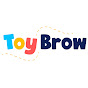 Toy Brow