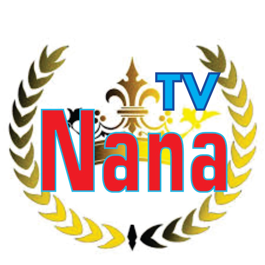 Nana TV - YouTube