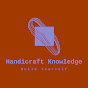 Handicraft Knowledge