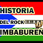 Historia Del Rock Imbabureño