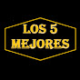 Los 5 Mejores