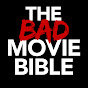 The Bad Movie Bible