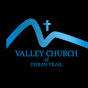 Valley Church of Indian Trail