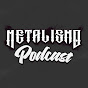 Metalismo Podcast