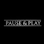 Pause & Play