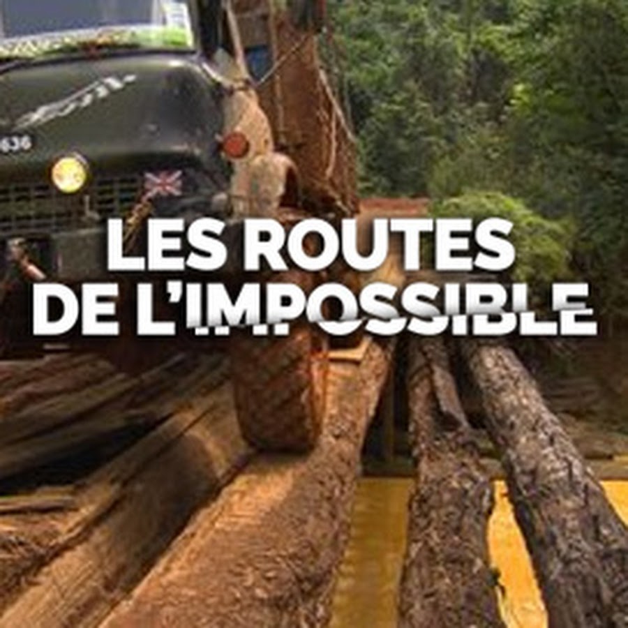 Les Routes de l'impossible @lesroutesdelimpossible