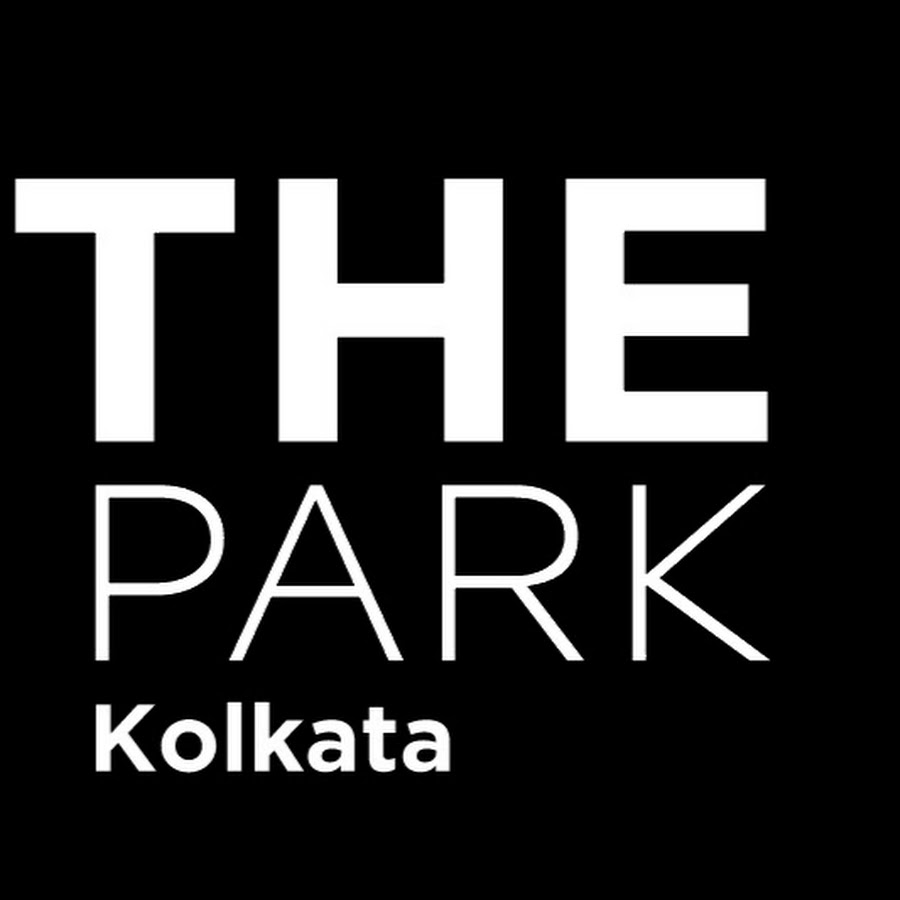The Park Kolkata - YouTube The Park Kolkata