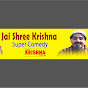 Jai Shree Krishna Super Comedy