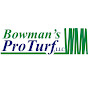 Bowman's Pro Turf, LLC.
