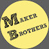 Maker Brothers