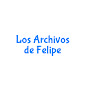 Los Archivos de Felipe