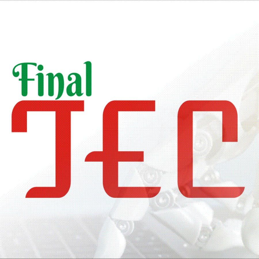 Final tec youtube