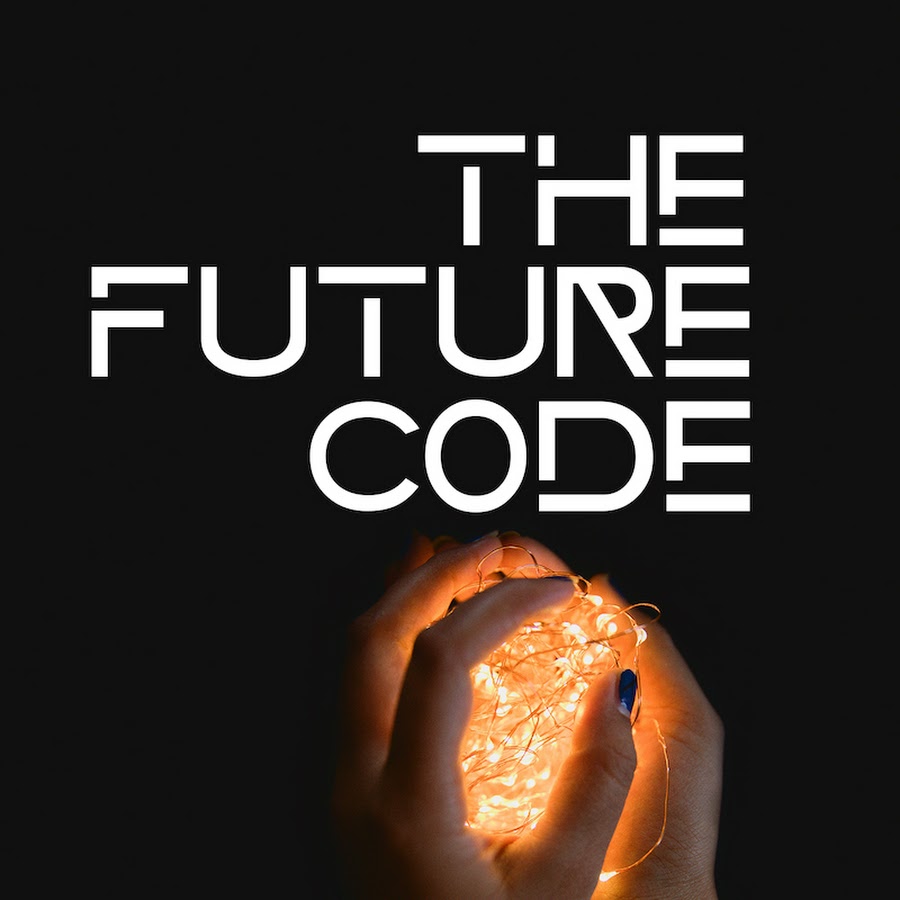 The Future Code - YouTube