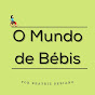 O Mundo de Bébis