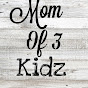 Momof3kidz