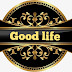 Good life ENTERTAINMENT