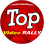 TOP Video Rally