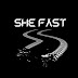 SHE FAST