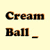 크림볼_CreamBall