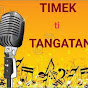 timek ti tangatang