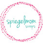 SpiegelMom_Scraps