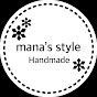 mana's style