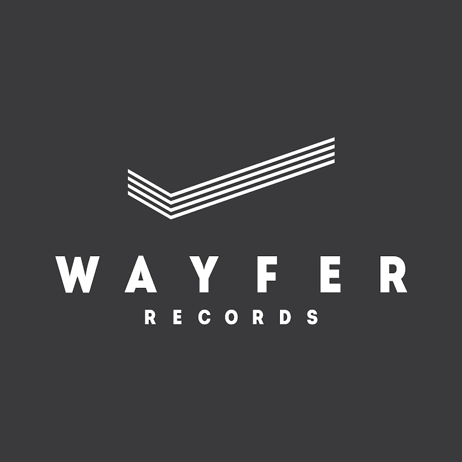 Wayfer Records @wayferrecords