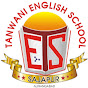 TANWANI ENGLISH SCHOOL