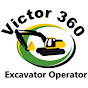 victor 360 Excavator Operator