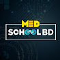 MedSchool BD