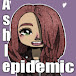 Ashley[epidemic]