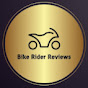 Bike Rider Reviews