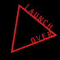 Launch Over - Sophia Cacciola & Michael J. Epstein