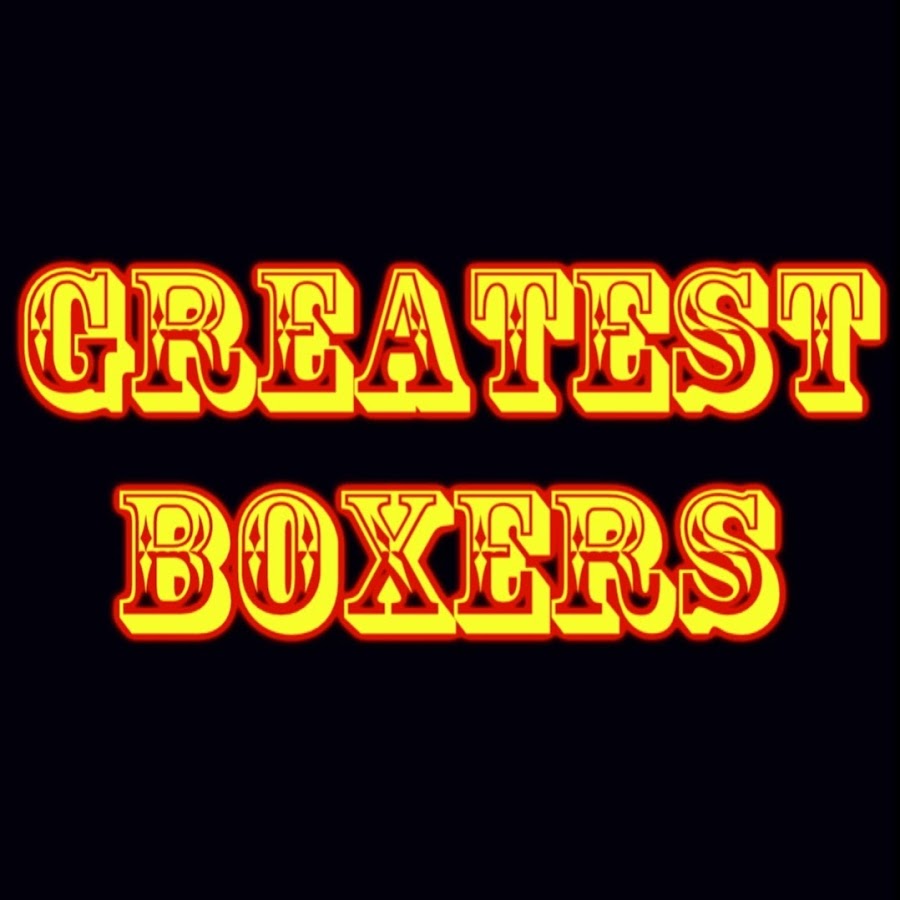 Greatest Boxers - YouTube