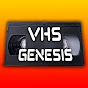 VHS GENESIS