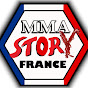 MMA STORY FRANCE