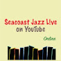 Seacoast Jazz Live