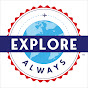 Explore Always
