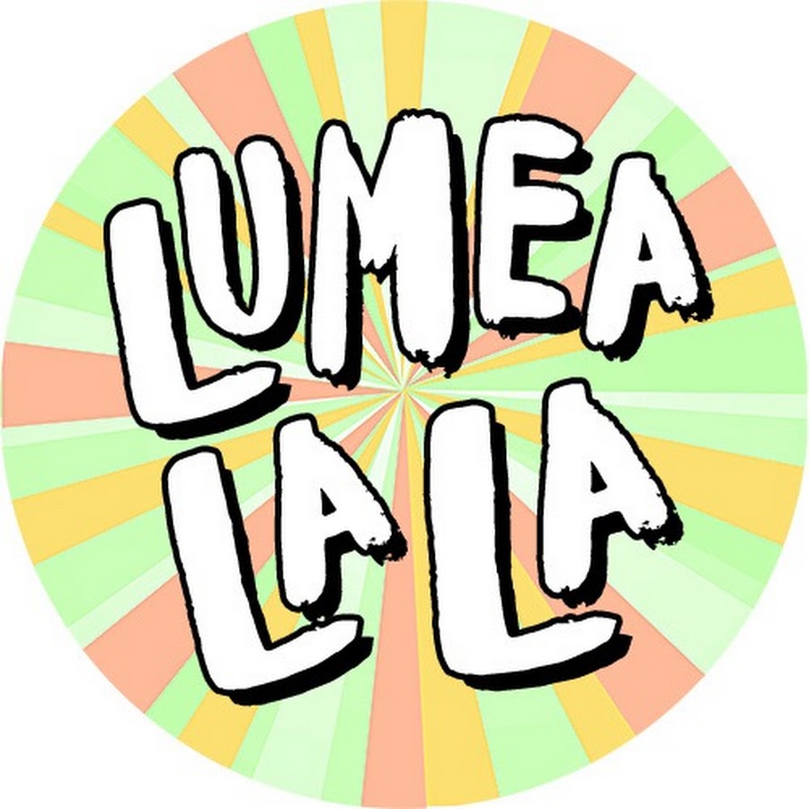 Lumea La La @LumeaLaLa